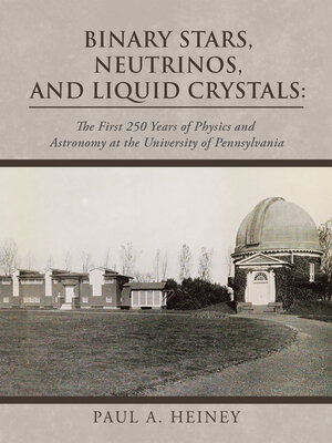 cover image of Binary Stars, Neutrinos, and Liquid Crystals